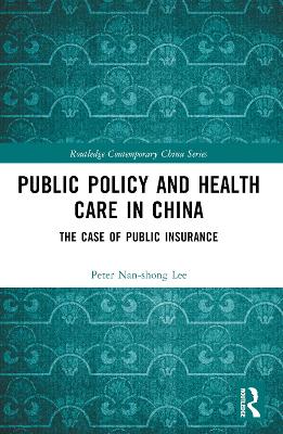 Public Policy and Health Care in China