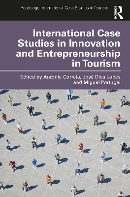 International Case Studies in Innovation and Entrepreneurship in Tourism