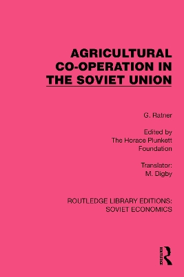 Agricultural Co-operation in the Soviet Union