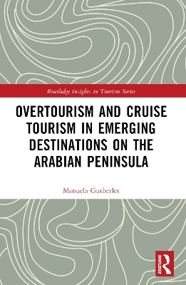 Overtourism and Cruise Tourism in Emerging Destinations on the Arabian Peninsula