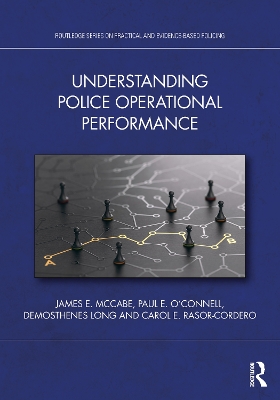 Understanding Police Operational Performance