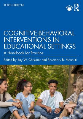 Cognitive-Behavioral Interventions in Educational Settings