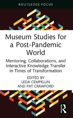 Museum Studies for a Post-Pandemic World
