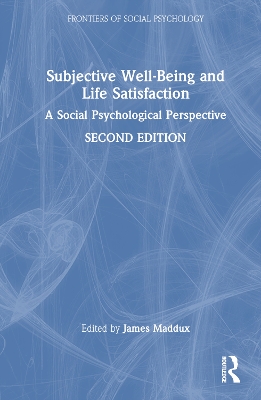 Subjective Well-Being and Life Satisfaction