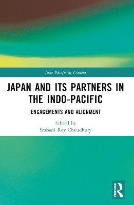 Japan and its Partners in the Indo-Pacific