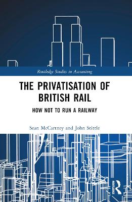 The Privatisation of British Rail