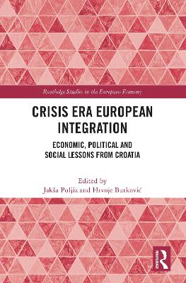 Crisis Era European Integration