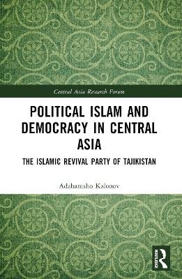 Political Islam and Democracy in Central Asia