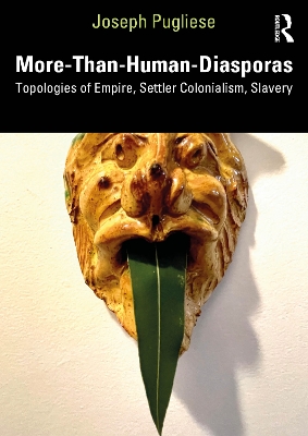 More-Than-Human Diasporas