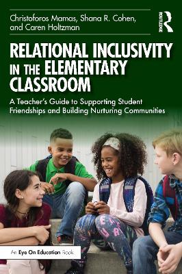 Relational Inclusivity in the Elementary Classroom
