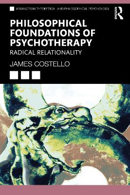 Philosophical Foundations of Psychotherapy