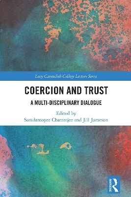 Coercion and Trust