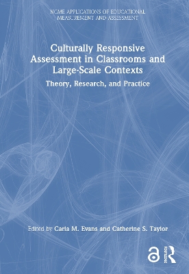 Culturally Responsive Assessment in Classrooms and Large-Scale Contexts