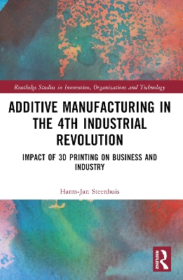 The Business of Additive Manufacturing