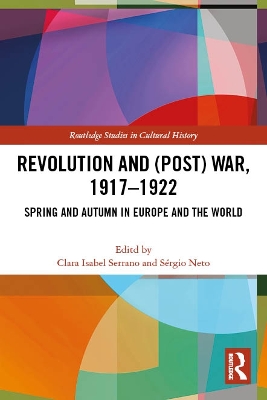 Revolution and (Post) War, 1917-1922