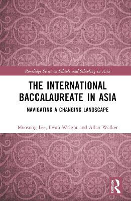 The International Baccalaureate in Asia