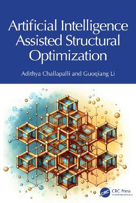 Artificial Intelligence Assisted Structural Optimization