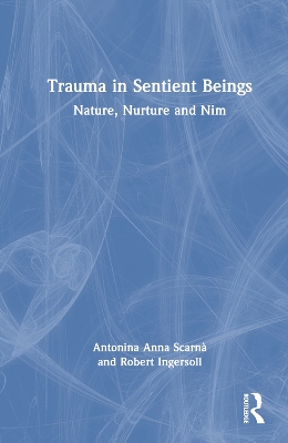 Trauma in Sentient Beings