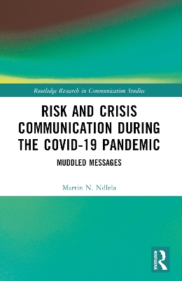 Risk and Crisis Communication During the COVID-19 Pandemic