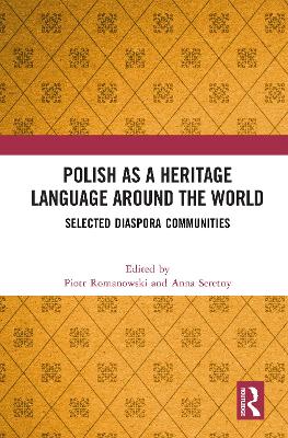 Polish as a Heritage Language Around the World