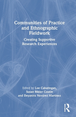 Communities of Practice and Ethnographic Fieldwork