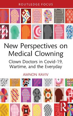 New Perspectives on Medical Clowning