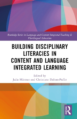 Building Disciplinary Literacies in Content and Language Integrated Learning