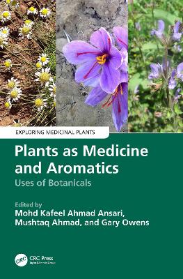 Plants as Medicine and Aromatics