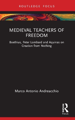 Medieval Teachers of Freedom