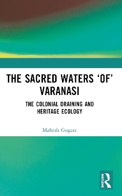 The Sacred Waters 'of' Varanasi