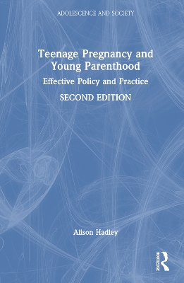 Teenage Pregnancy and Young Parenthood