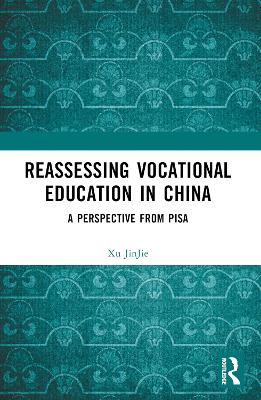 Reassessing Vocational Education in China