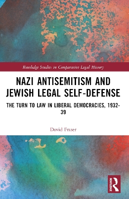 Nazi Antisemitism and Jewish Legal Self-Defense