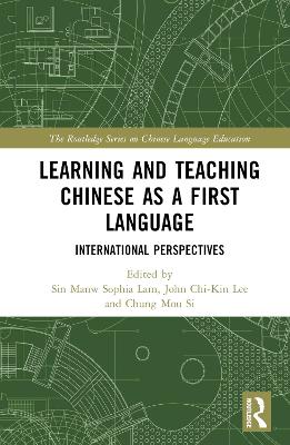 Learning and Teaching Chinese as a First Language