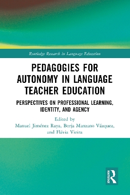 Pedagogies for Autonomy in Language Teacher Education
