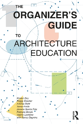Organizer's Guide to Architecture Education