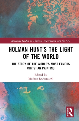 Holman Hunt and the Light of the World in Oxford