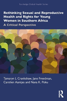 Rethinking Sexual and Reproductive Health and Rights for Young Women in Southern Africa