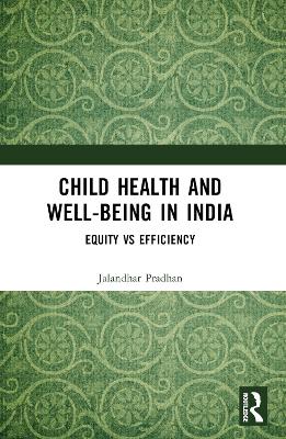 Child Health and Well-being in India