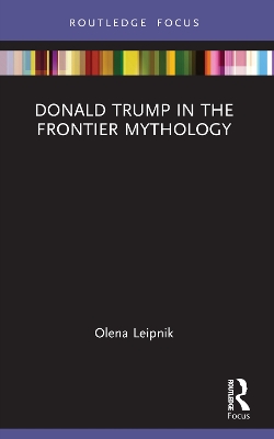 Donald Trump in the Frontier Mythology