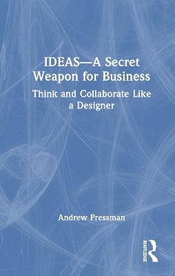 IDEAS-A Secret Weapon for Business