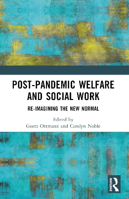 Post-Pandemic Welfare and Social Work