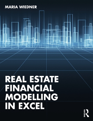 Real Estate Financial Modelling in Excel