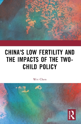 China's Low Fertility and the Impacts of the Two-Child Policy