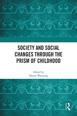 Society and Social Changes through the Prism of Childhood