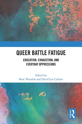 Queer Battle Fatigue