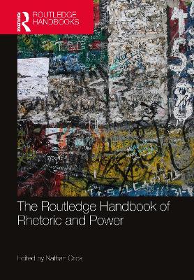 Routledge Handbook of Rhetoric and Power