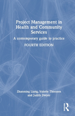 Project Management in Health and Community Services