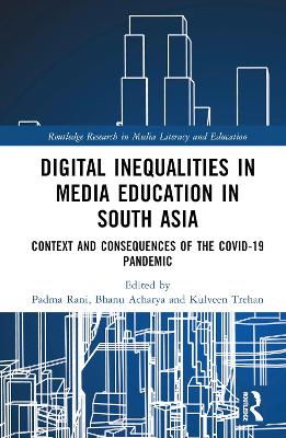 Digital Inequalities in Media Education in South Asia