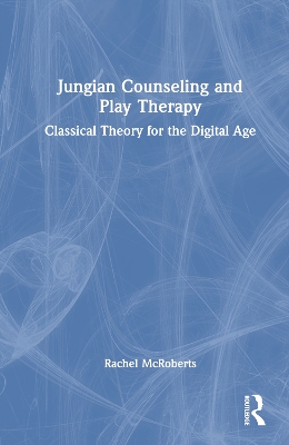 Jungian Counseling and Play Therapy